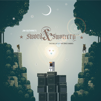 Sword & Sworcery LP - The Ballad of the Space Babies